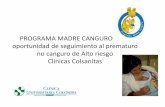 PROGRAMA MADRE CANGURO - fundacioncanguro.cofundacioncanguro.co/wp-content/uploads/2018/02/COLSANITAS-Natalia... · Implementar el mejor tratamiento en el manejo del recien nacido