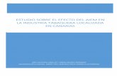 ESTUDIO SOBRE EL EFEESTUDIO SOBRE EL …ec.europa.eu/competition/consultations/2016_second_gber... · 2017-02-02 · 6.- EL ANÁLISIS DE LA ASOCIACIÓN CANARIA DE INDUSTRIALES TABAQUEROS
