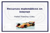 Recursos matemáticos en Internet - ugr.esanillos/verano2009/recursos_internet.pdf · Educativa y Formación del Profesorado de la Junta de Andalucía en el II Concurso de materiales