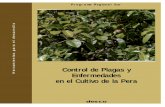 Control de Plagas y Enfermedades en el Cultivo de la … · El control de plagas y enfermedades en los ... guayabo y otras frecuentes de encontrar en ... por lo que hay que tener