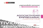 Cuaderno de Trabajo Asociatividad Empresarial · La Asociatividad es el acuerdo voluntario de dos o más empresas para colaborar complementariamente con la finalidad de lograr un