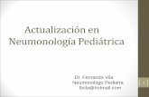 Actualización en Neumonología Pediátrica Neumo... · NEUMONIA AGUDA DE LA COMUNIDAD (NAC) •SAP: Infección aguda del parénquima pulmonar con ... AFEBRIL Virus (VSR, Influenza,