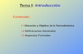 Tema I : Introducción - paginas.fisica.uson.mxpaginas.fisica.uson.mx/laura.yeomans/tc141/primer_tema.pdf · Silabario: Termodinámica Clásica. García-Colín (GC). Capítulo 1.