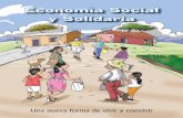 Economía Social y Solidaria - base.socioeco.orgbase.socioeco.org/docs/economia_20social_20y_20... · establecimiento de sistemas y procedimientos administrativos ... Presentación