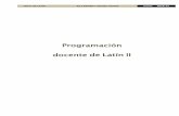 Programación docente de Latín II - iesdeluarca.es · Nominal: Formas menos usuales e irregulares. Verbal: ... Emplear con propiedad latinismos y locuciones latinas de uso frecuente