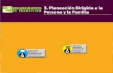 Descubrimientos de transición 3. Planeación Dirigida a …transition-guide-admin.s3.amazonaws.com/files/resources/2018/02/28/... · Planeación Dirigida a la Persona y la Familia
