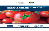 RECETARIO DE TOMATE - repositorio.iica.intrepositorio.iica.int/bitstream/11324/3144/1/BVE17079149e.pdf · en toda la cadena de tomate, ... importancia en la actividad productiva y