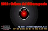 2021: Odisea del Ciberespacio - isaca.org · Reconocimiento de actividades Anotación de imágenes Web semántica Juegos Juegos de inteligencia artificial Teoría de juegos 35 ...