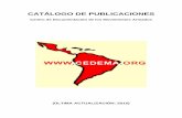 CATÁLOGO DE PUBLICACIONES - cedema.org · COLOMBIA ... descriptivos en cuanto a la edición y la adscripción orgánica o ... Cuarta Internacional para la difusión del marxismo