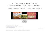 LOS PRODUCTOS KOSHER EN FRANCIA - …€¦ · Distribución La mayoría de los productos kosher se distribuye en el circuito tradicional de ... el shojet. La carne, ... Argentina