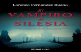 (1972) es autor SILESIA VAMPIRO SILESIA · estar solos en el mundo, y que no muestran rechazo hacia sus ... Informe de Johannes Flückinger. Médico castrense del Honorable Regimiento