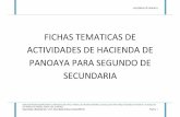 FICHAS TEMATICAS DE ACTIVIDADES DE …haciendapanoaya.com/files/HACIENDA_PANOAYA_-_SECUNDARIA_2.pdf · con sentido completo, así como también usar el pasado para narrar los sucesos