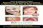 Folleto-curso-Experto-Ortodoncia-Funcionalortocervera.com/.../07/Folleto-curso-Experto-Ortodoncia-Funcional.pdf · Profesorado Iberto . Cervera Durán (Profesor Honorifico) - Exprofesor,