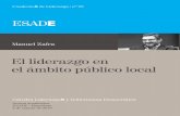 El liderazgo en el ámbito público local - …itemsweb.esade.es/wi/research/catedra_liderazgos/Catedra_Lideratge/... · como Modelos de partido, de Angelo Panebianco, o he leído