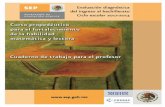 Evaluación del ingreso al bachillerato - CBTis #224cbtis224.edu.mx/sitio/archivos/4_Propedeutico_Profesor_ 2012-2013.pdftrabajo responsable de cada uno de los participantes, al analizar