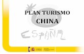 Plan turismo China - mincotur.gob.es China web.pdf · rutas) Promoción conjunta con la CNTA de los flujos ... > Motivación para visitar España entre los impactados por la campaña