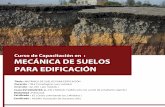 MECÁNICA DE SUELOS PARA EDIFICACIÓN - … · Introducción a la norma E.050 de Suelos y Cimentaciones Elaboración de informes de Estudios de Mecánica de Suelos Los suelos, comportamiento