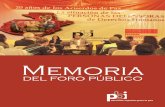 Memoria del Foro Público · Memoria del foro público: 20 años de los Acuerdos de Paz, la situación de las personas defensoras de los Derechos Humanos, realizado el 5 de octubre