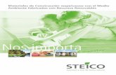 Nos importa - biomatiberica.com catálogo v2.pdf · Nos importa Materiales de Construcción respetuosos con el Medio Ambiente fabricados con Recursos Renovables Construir y vivir