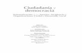 Ciudadanía democracia - Organizaciones Civiles SLPorganizacionescivilesslp.org.mx/pdf/Textos de Interes... · cuando se cite la fuente. Un porcentaje de la ... El objetivo de este