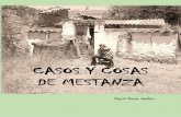 CASOS Y COSAS DE MESTANZA - …mestanzacity.weebly.com/uploads/9/9/5/2/9952210/casos_y_cosas_de... · Don Quijote en el capítulo XII del libro de Cervantes, “Que quiero que sepa,