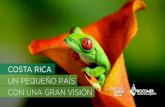 Costa Rica, un pequeño país con una gran visión · • Franquicias (educación) • Biotecnología • Yuca congelada ... COSTA RICA expaHý Mayor a 0% Entre -10% y 0% Menor a