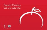 Somos Mambo We are Mambo - shipserv.com · yendo productos de excelente calidad con impecable presentación. Tenemos ... Espinaca Guisantes Habichuela Habichuelín Hierbabuena Hinojo