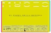 EL PAPEL DE LA MOVIDA - Museo ABCmuseo.abc.es/wp-content/uploads/2013/06/Hoja-Movida.pdf · acento sobre el papel dinamizador que desempeñó ese movimiento artístico y social en