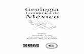 GEOLOGIA ECONOMICA DE MEXICO - … · el potencial probable que fuese fácilmente probado con un programa de barrenación. Trabajos de minería La explotación del yacimiento se inició