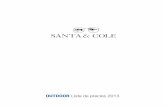 OUTDOOR Lista de precios 2013 - santacole.com · OUTDOOR Lista de precios 2013. ... Reja de alcorque pictórica Henri Matisse 150x150cm Reja de alcorque pictórica Paul Klee 100x100cm
