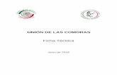 UNIÓN DE LAS COMORAS - …centrogilbertobosques.senado.gob.mx/docs/F_Comoras.pdf2 Información General de Comoras Política Interior Política Exterior Relaciones Bilaterales México-Comoras