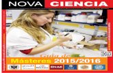 Guía de Másteres 2015/2016 - NOVA CIENCIA | …novaciencia.es/wp-content/uploads/2015/09/Nova_Ciencia... · 2017-02-15 · Director: Francisco Molina Pardo. Redactor Jefe: ... la