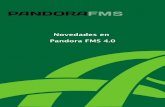 Novedades en Pandora FMS 4 · La versión de Pandora FMS 4.0 estará disponible el día 22 de Septiembre de 2011 Se puede obtener Pandora FMS 4.0 en paquetes para SUSE, Debian, Ubuntu,