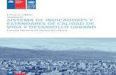 SISTEMA DE INDICADORES Y ESTÁNDARES DE CALIDAD DE VIDA …cndu.gob.cl/wp-content/uploads/2018/03/1.-PROPUESTA-SISTEMA-DE... · 3 Propuesta de Sistema de Indicadores y Estándares