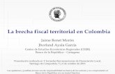 La brecha fiscal territorial en Colombia - cepal.org · como el ingreso personal. iii. Sistema de ingresos representativos. ... departamentales para el 2014, reportadas en el Formato