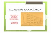 ALCALDIA DE BUCARAMANGA · ACCIDENTES LABORALES SEGUIMIENTO INSPECCIONES DE SEGURIDAD APOYO ACTIVIDADES DE PROMOCION Y PREVENCION BRIGADA DE EMERGENCIA ... 11 Correos oficiales recibidos