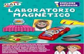 Magnetic Lab (Spanish) - galttoys.com Lab (Spanish).pdf · vivos de la Tierra, ¡y algún día los del espacio exterior! • Lo que más le gusta: su microscopio y su caja de herramientas