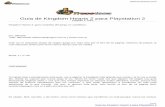 Guia de Kingdom Hearts 2 para Playstation 2 - …fotos.trucoteca.com/pdf-guias/guia-trucoteca-kingdom-hearts-2... · - Canalgames.com Si la ves colocada en alguno de los sitios de
