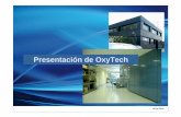 Presentación de OxyTech · Nuestro objetivo es … Presentación de OxyTech Proyectos Principales de OxyTech 1988 –inauguración del laboratorio fotométrico ... Nuestro laboratorio