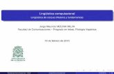 Lingüística computacional - Lingüística de corpus ...jorge.m.molina.free.fr/documents/linguistica_computacional_3.pdf · Lingüística de corpus (Historia y fundamentos) ... “Esta