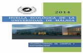 HUELLA ECOLÓGICA UNIVERSIDAD DE MÁLAGA 2014 · Huella Ecológica, es decir, los indicadores parciales. Como se ha visto, para el cálculo definitivo de la Huella es necesario un