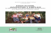 EDUCACIÓN, JUVENTUD Y EMPLEO - .: AIMFR :. Palabras de la Representante de la UNESCO en Guatemala Katherine Grigsby E ste libro constituye un signiﬁ cativo aporte al impulso de