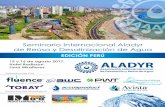 Seminario Internacional Aladyr de Reúso y … · Este seminario se centrará en el acondicionamiento y en la reutilización de agua industrial, del sector minero y municipal mediante