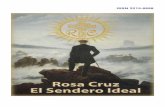ROSA CRUZ 21 04 · 2014-04-30 · Derechos reservados de la Fraternidad Rosa Cruz de Colombia ... siempre que sepamos conocer las íntimas fuerzas que poseemos y movilizan la existencia