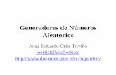 Generadores de Números Aleatorios - disi.unal.edu.codisi.unal.edu.co/profesores/jeortizt/Sim/Archivos/03A... · •Propiedades de los GCL •Otros tipos de generadores –De Tausworthe