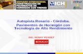 Autopista Rosario - Córdoba. Pavimentos de Hormigón …icpa.org.ar/publico/newsletter2/perret.pdf · Pavimento. Flexible. Pavimento. Rígido. EVOLUCIÓN DEL COSTO DE LOS PAVIMENTOS.