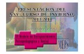 PRESENTACION DEL XXV CURSO DE INVIERNO, 2013-2014 C… · 2013-2014 5 de octubre de 2013. ... diversos motivos de consulta y de evaluación diagnóstica. ... lengua española que