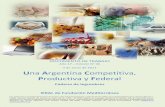 U Argentina Competitiva, - copal.org.arcopal.org.ar/wp-content/uploads/2015/06/legumbres.pdf · otro 10% se distribuyó en forma bastante pareja entre la arveja y el garbanzo. ...