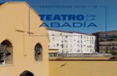 LA ABADÍA - teatroabadia.com · solitario todos los papeles de la obra: el ingenuo pastor Manelic, que desciende de la tierra alta al ... Play Strindberg y El hombre de teatro. Por