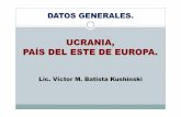 UCRANIA, PAÍS DEL ESTE DE EUROPA. - files.sld.cufiles.sld.cu/bmn/files/2014/07/generalidades-de-ucrania-opt.pdf · UN PAÍS DE EUROPA ORIENTAL ... su forma de gobierno es la república.